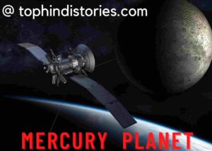 Best 18 Information about Mercury Planet in Hindi - बुध ग्रह